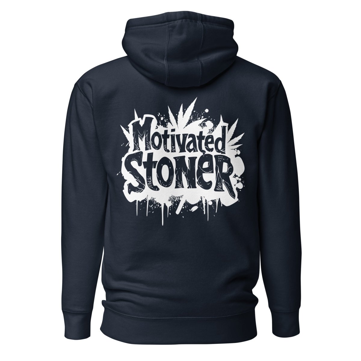 Motivated Stoner Hoodie - Mainly High